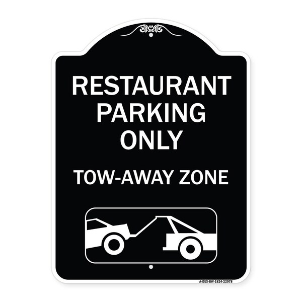 Restaurant Parking Tow-Away Zone W/ Car Tow Graphic Heavy-Gauge Alum Sign, 24" x 18", BW-1824-22978